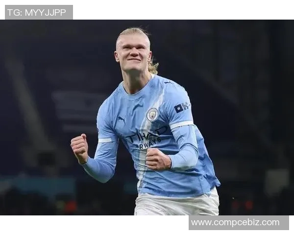 哈兰德的进球之路：从挪威小镇到欧洲顶级射手的传奇旅程